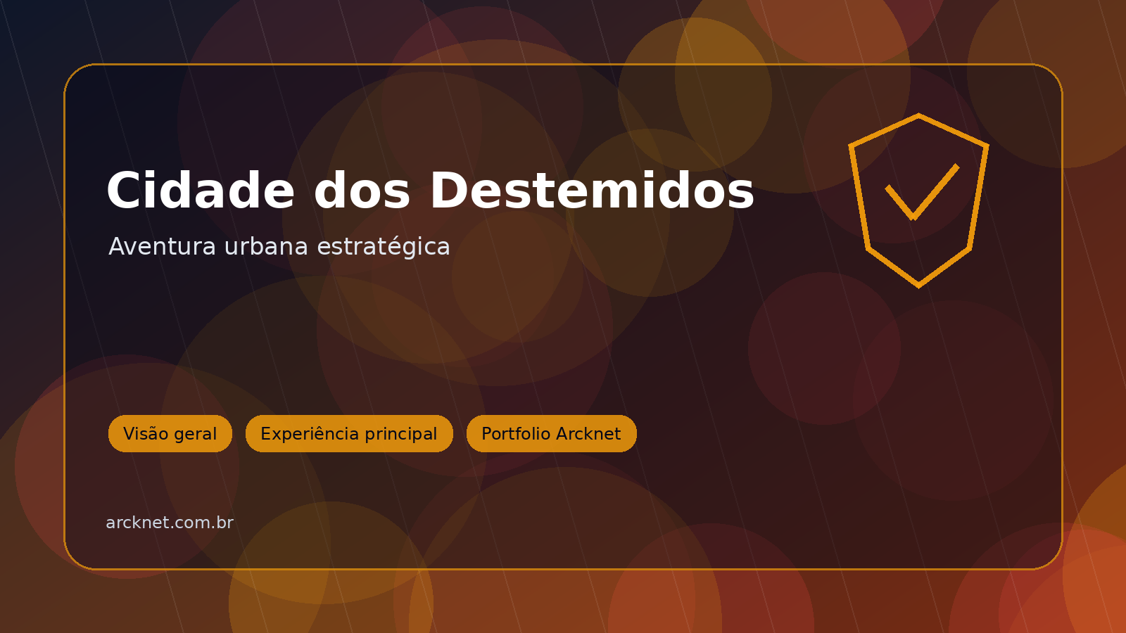 Cidade dos Destemidos — imagem 1