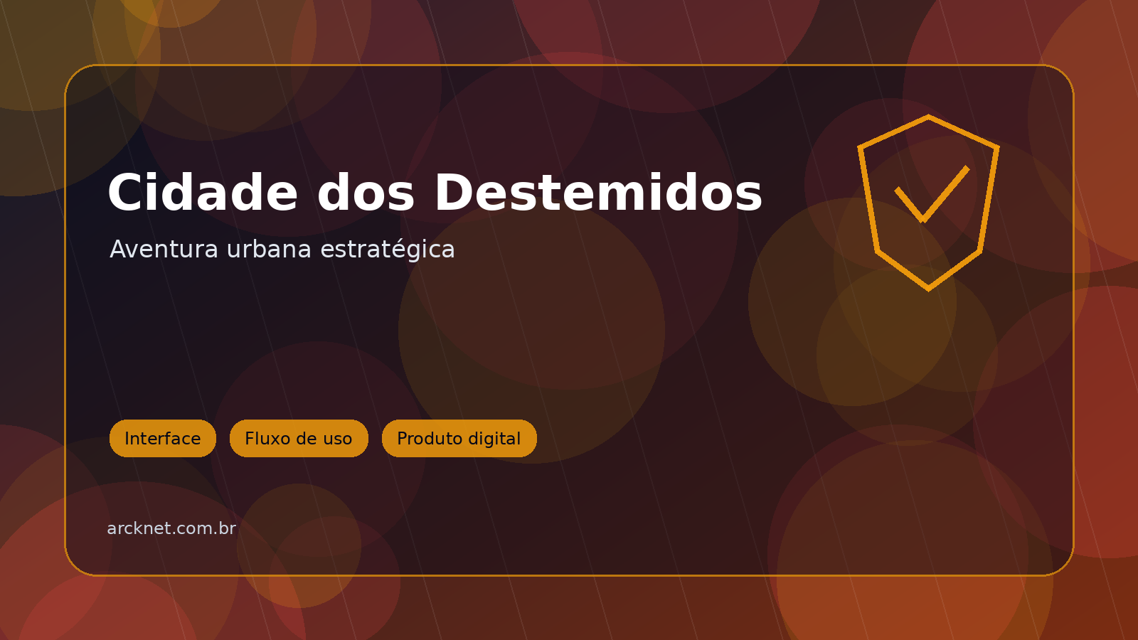 Cidade dos Destemidos — imagem 2